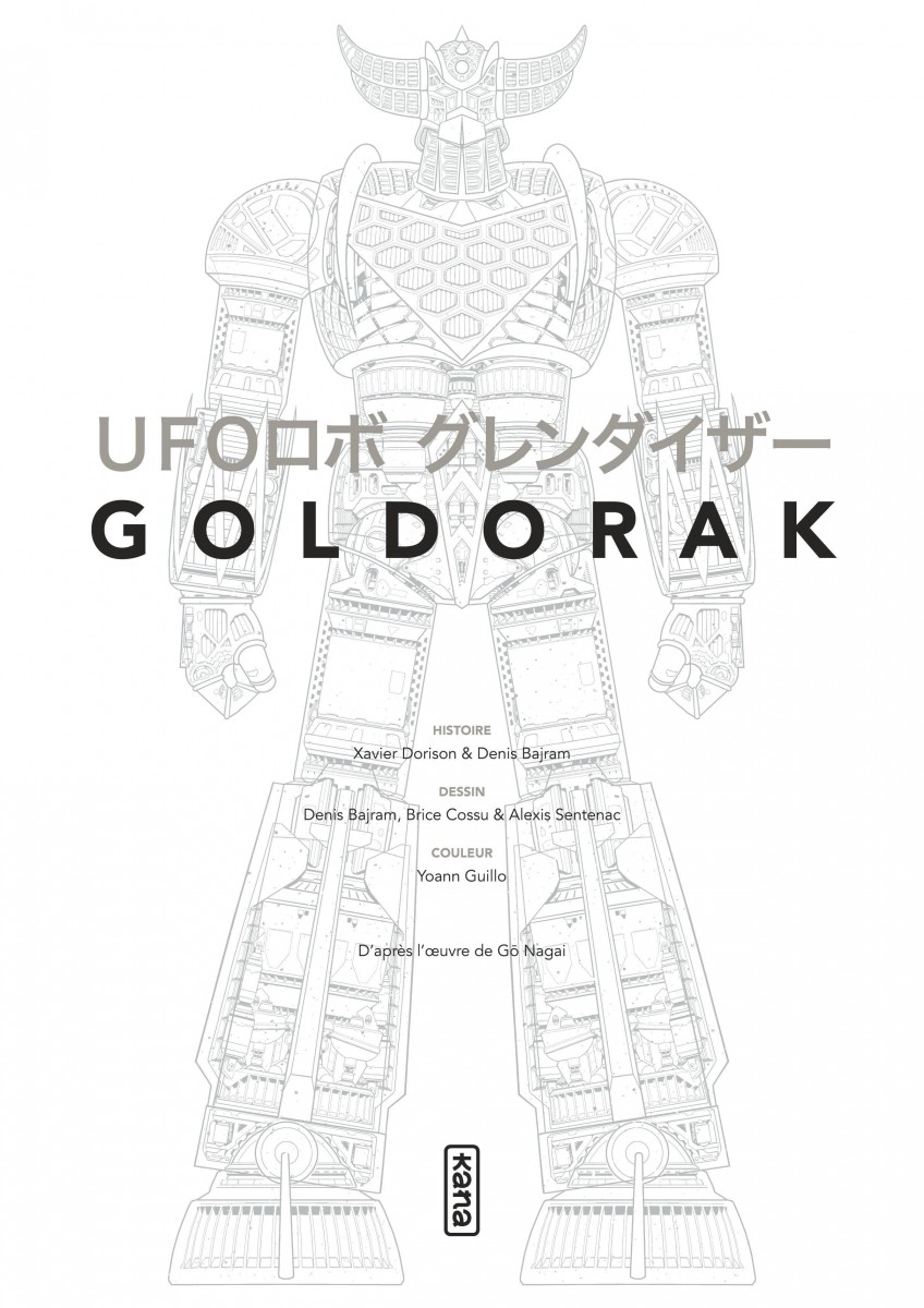 Goldorak edition collector Kana Xavier Dorison